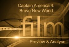 Captain America 4: Brave New World Preview & Analyse
